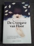 Amstel, Renee van - De overgave van Floor