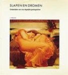 HOBSON, J. ALLAN - Slapen en dromen. Onderdelen van ons dagelijks gedragsritme.
