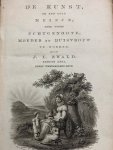 EWALD, J.L., - Handboek voor huwbare dochters, echtgenooten en moeders. De kunst, om een goed meisje, eene goede echtgenoote, moeder en huisvrouw te worden.