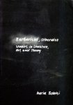 Boletsi, Maria. - Barbarism, otherwise : studies in literature, art and theory.