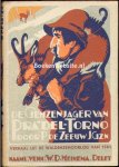 Zeeuw, P. de - De gemzenjager van Pra Del Torno