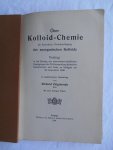 Zsigmondy, Richard - Uber Kolloid-Chemie  (mit besonderer Berucksichtigung der anorganischen Kolloide)