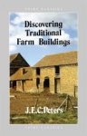 Peters, J.E.C. - Discovering traditional farm buildings