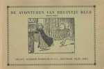  - De avonturen van Bruintje Beer. Derde serie. 1. Bruintje Beer en en de koppige prinses. 2. Bruintje Beer en de zwarte poes