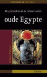 Barbara Watterson - De geschiedenis en de cultuur van het oude Egypte