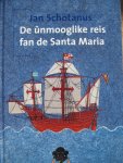 Schotanus, Jan - De unmooglike reis fan de Santa Maria