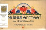 Dijk, Antoinette van - Wie leest er mee? met plaatjes van Henny Box. Versjesboek