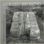 [Sst.] Frank van de Schoor - Gerard Bruning 1930-1987 Beeldhouwer/Schilder/Graficus/Fotograaf/Schrijver