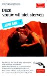 Frances, Stephen - John Gail 2. Deze vrouw wil niet sterven