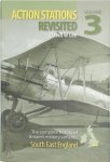 Michael J. F. Bowyer, David W. Lee - Action Stations Revisited: South East England