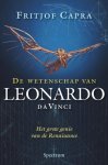 Fritjof Capra - De wetenschap van Leonardo da Vinci het grote genie van de Renaissance