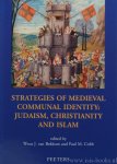BEKKUM, W.J. VAN, COBB, P.M., (ED.) - Strategies of medieval communal identity: judaism, christianity and islam.