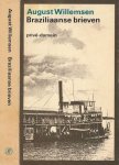 Willemsen, August - Braziliaanse Brieven