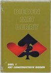 Westra, B. - Bieden met Berry deel 1: het constructieve bieden.