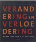  - Verandering en verloedering