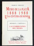 Mario E. Teruggi - Museo de la Plata 1888 - 1988 Una Centuria de Honra