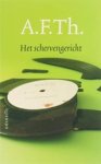 A. F. Th. Van Der Heijden - Het schervengericht - een transatlantische tragedie