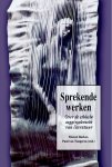  - Sprekende werken / CvE Boekenreeks / 16