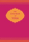 Nora Issacs, Nora Isaacs - Little Book Of Yoga