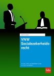 Mr. Drs. I.A.M. van Boetzelaer-Gulyas, Mr. G.J.P. van Keeken - Educatieve wettenverzameling  -   VNW Socialezekerheidsrecht 2021