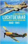 KORTHALS ALTES, A. - Luchtgevaar - Luchtaanvallen op Nederland 1940-1945. [Tweede druk].