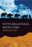 Federica De Cesco, N.v.t. - Witte Kraanvogel Boven Tibet