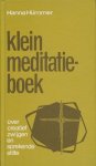 Hanna Hummer - Klein  meditatieboek - over creatief zwijgen en sprekende stilte