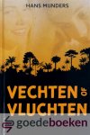 Mijnders, Hans - Vechten of vluchten *nieuw*