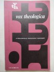 Redactie;  de Pree/ Schoten e.a. - Vox Theologica  Interacademiaal Theologisch Tijdschrift