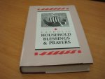 Diverse auteurs - Catholic Household Blessings & Prayers
