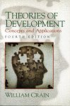 Crain, William - Theories of Development. Concepts and Applications.