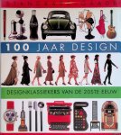 Tambini, Michael - 100 jaar design: designklassiekers van de 20e eeuw