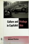 Michael Pinches - Culture and Privilege in Capitalist Asia