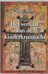 DROSTE, Flip G. - Het verhaal van de kinderkruistocht