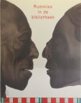An Renard, Eugène Warmenbol, Robert Lunsingh Scheurleer - Mummies in de bibliotheek