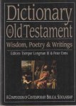 Longman III, Tremper & Peter Enns(eds.) - Dictionary of the Old Testament: Wisdom, Poetry & Writings - A Compendium Of Contemporary Biblical Scholarship