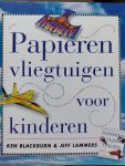 Ken Blackburn - Papieren vliegtuigen voor kinderen