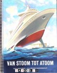 G.A.J. Bovens, G.J. Frans Naerebout - Van Stoom tot Atoom