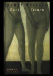 Mulisch, Harry - Zwei frauen