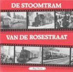 Marja Visscher - De stoomtram van de Rosestraat