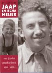 Gans, Evelien - Jaap en Ischa Meijer, een joodse geschiedenis 1912 - 1956, over de historicus Jaap Meijer en zijn zoon, schrijver en journalist Ischa Meijer Gans, Evelien - Jaap en Ischa Meijer, een joodse geschiedenis 1912 - 1956, over de historicus Jaap Meijer en zijn zoon, schrijver en journalist Ischa Meijer
