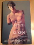 Oster, A. - Hoe moet je kijken? / druk 1