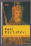 Max Kerner - Karl der Grosse : Leben und Mythos