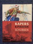 Diversen - Kapers & Piraten - Schurken of Helden?
