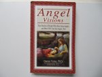 Doreen Virtue, Ph. D. - Angel Visions -True stories of poepie who have seen angels and how YOY can see angels, Too!