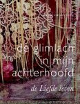 Marijtje van der Horst - De glimlach in mijn achterhoofd Marijtje van der Horst - De glimlach in mijn achterhoofd