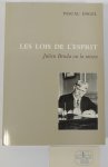 BENDA, J., ENGEL, P. - Les lois de l'esprit. Julien Benda ou la raison.
