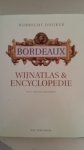 Duijker, Hubrecht en Broadbent, Michael - Bordeaux, Wijnatlas en Encyclopedie