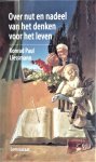 Liessmann, Konrad Paul - Over nut en nadeel van het denken voor het leven