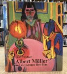 MÜLLER, ALBERT - BEAT STUTZER. - Albert Muller (1897-1926) und die Basler Gruppe Rot-Blau. Mit einem kritischen Katalog der Gemalde, Glasscheiben und Skulpturen.